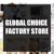 Global Choice Factory Store