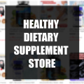 Healthy Dietary Supplement Store