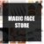 Magic Face Store
