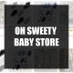 Oh Sweety Baby Store