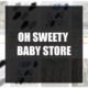 Oh Sweety Baby Store